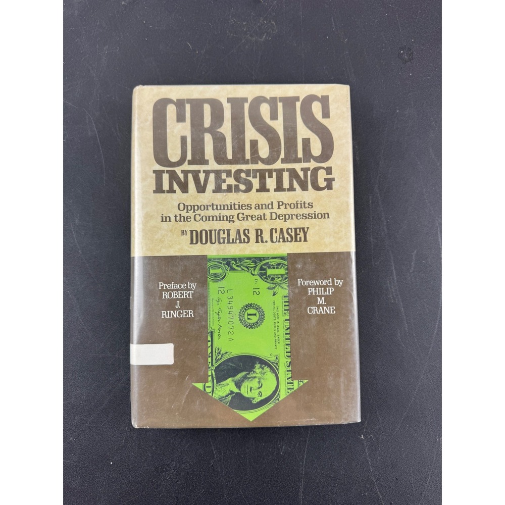 Crisis Investing‎ Douglas R Casey 1980 Hardcover 2nd Ed Finance Book Ex-Library